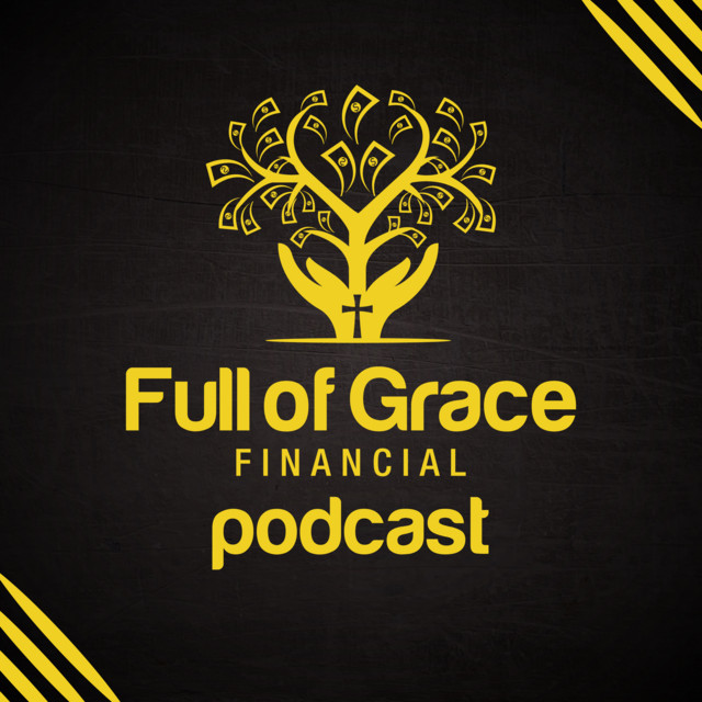 Full of Grace Financial Podcast cover art